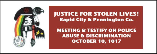 Oct. 10th Rapid City: Come Testify to Federal Monitors of Police Abuse